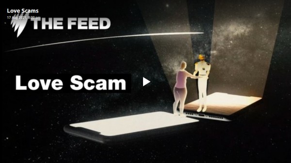 Love Scam - SBS The Feed